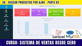 36.- Search products by AJAX | part 02 - Sales system made in PHP LARAVEL and MYSQL