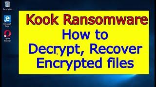 Kook ransomware virus. How to decrypt .Kook files. Kook File Recovery Guide.