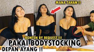 PAKAI BODYSTOCKING DEPAN PAPAFAITH , REAKSINYA AHH..