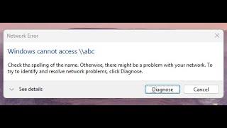 NETWORK ERROR WINDOWS CANNOT ACCESS WINDOWS 11