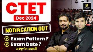 CTET 2024 Notification OUT | Get Complete Details Now | Narendra Sir & Akshay Sir