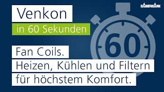 Venkon | Fan Coil | Heizen, Kühlen und Filtern für höchsten Komfort