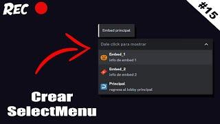 Como Crear Un SelectMenu | Discord.js v14 | Episodio #15