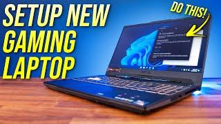 How To Setup Your New Gaming Laptop!