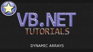 VB.NET Tutorial - Dynamic Arrays (Visual Basic .NET)
