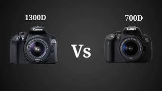 Canon 700D Vs Canon 1300D Which is Best Comparison