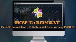 CentOS Cannot Find a Valid Baseurl for Repo Base/7/x86_64 | TECH DHEE