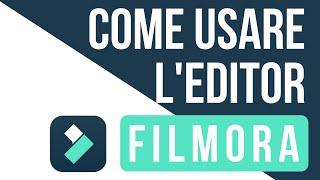 Come usare Filmora - L'editor video ricco di funzioni AI