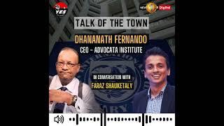 Talk of the Town | Dhananath Fernando CEO - Advocata Institute | 22.05.2023