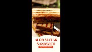 Aloo Matar Sandwich | #Shorts | Sanjeev Kapoor Khazana