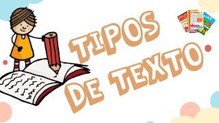 El texto | Tipos de textos | Narrativo, Descriptivo, Argumentativo, Expositivo, etc.