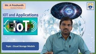 Cloud Storage Models by Mr.  A Prashanth