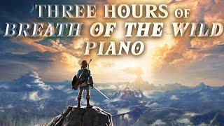 Three Hours of Breath of the Wild Piano Music (The Legend of Zelda)