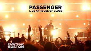 Passenger — Live at House of Blues (Full Set)