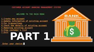 C Programming project : Bank Management System FULL project (step by step )!!!!!!