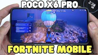 Poco X6 Pro Fortnite Gaming test | Dimensity 8300 Ultra, 120Hz Display