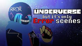 Underverse, but it's only Error scenes