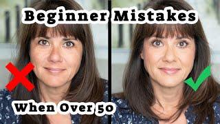 Beginner Makeup Mistakes Women over 50 Make! How to Apply Makeup to Look Youthful and Put Together