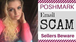 Poshmark Email Scam | How to Avoid Getting Scammed on Poshmark