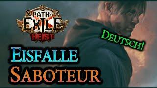 PoE [3.12] Eisfalle (Ice Trap) - Saboteur | Guter Schaden, schlechtes Spielgefühl | Deutsch!