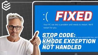 [FIXED] Kmode Exception Not Handled Windows 10/11| How to Fix Blue Screen Error on Windows 11️2024