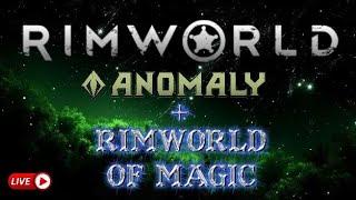 RimWorld of Magic (+100's More MODS)... LIVE VOD EP1!