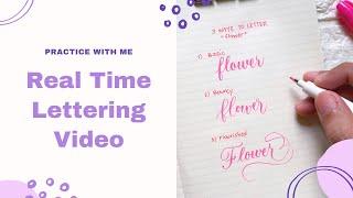 Hand Lettering Practice With Me | Brush Lettering in Real Time | Calligraphy Tutorial for Beginners