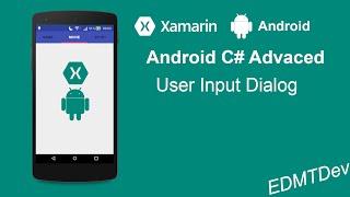 Xamarin Android Tutorial -  User Input Dialog