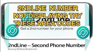 2ndline Working Area Codes 2ndline sign up error