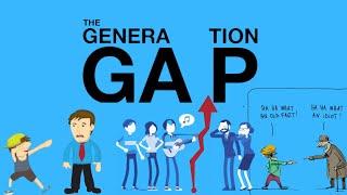 Understanding Generation Gap