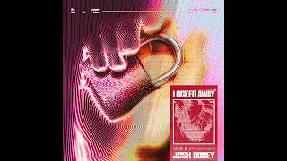 Josh Dorey - Locked Away (Official Audio)