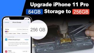 Upgrade iPhone 11 Pro 64GB Storage to 256GB