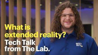 What is Extended Reality? Tech Talk from The Lab.