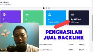 Jangan Mengandalkan Adsense, Penghasilanku dari Jualan Backlink & Cara Jadi Publisher backlink