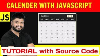 Ep95 - Calendar with Javascript Tutorial and Source Code