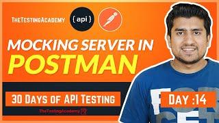 How to Mock a Server in Postman |  (CRUD) Example | 30 Days of API Testing | Day 14
