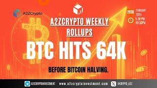 A2Z CRYPTO WEEKLY ROLLUPS