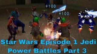 Star Wars Episode 1 Jedi Power Battles Part 3