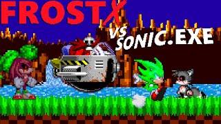 FrostX VS Sonic.EXE Remastered - Sonic CreepyPasta - 1st Playthrough