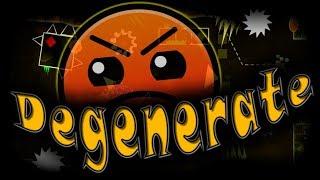 Geometry dash - Degenerate by Milos482 (collab)