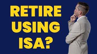 How Do I Turn My ISA Into A Retirement Income?