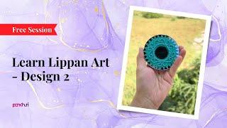 Learn Lippan Art - Design 2 | Lippan Art | Live Session | Ask Pankhuri