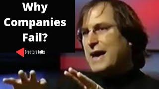 Steve Jobs | Why Companies Fail? | Original Footage | Creators Talks