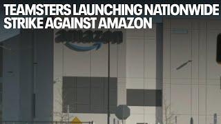 Teamsters launching nationwide strike against Amazon