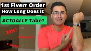 How Long It Takes To Get Your First Fiverr Order ($40 Gig)