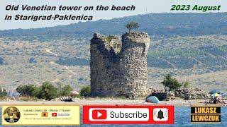 Old Venetian tower on the beach in Starigrad Paklenica | Amazing Croatia [2023 August]