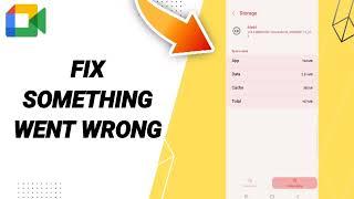 How To Fix Something Went Wrong On Google Meet App 2023