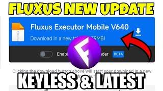 Fluxus Executor New Update V640 | Fluxus Atualizado & Roblox Script Blox Fruit Mobile No Key