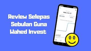 Wahed Invest Malaysia Review - Hasil Bulan Pertama