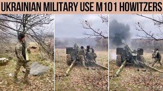 Ukrainian military use M101 howitzers, the video published on the web.